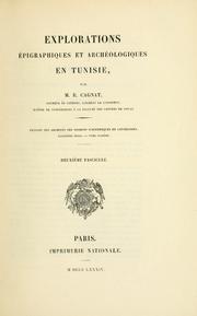 Cover of: Explorations épigraphiques et archéologiques en Tunisie. by René Louis Victor Cagnat