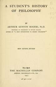 Cover of: A student's history of philosophy by Rogers, Arthur Kenyon