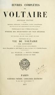 Cover of: Oeuvres complètes de Voltaire: avec notice, préfaces, variantes, table analytique, les notes de tous les commentateurs et des notes nouvelles, conforme pour le texte à l'èdition de Beuchot, enrichie des découvertes les plus récentes et mise au courant des travaux qui ont paru jusqu'à ce jour