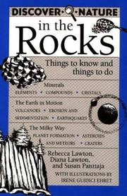 Cover of: Discover nature in the rocks by Rebecca Lawton