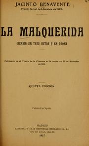 Cover of: malquerida: drama en tres actos y en prosa