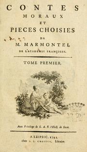 Cover of: Contes moraux et pièces choisies de M. Marmontel.