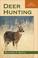 Cover of: Deer hunting