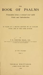 Cover of: book of Psalms translated from a revised text with notes and introduction in place of a second edition of an earlier work (1888) by the same author.