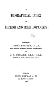 Cover of: A biographical index of British and Irish botanists by James Britten