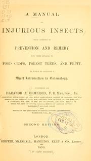 Cover of: A manual of injurious insects with methods of prevention and remedy for their attacks to food crops, forest trees, and fruit