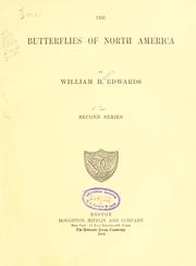 The butterflies of North America by William H. Edwards