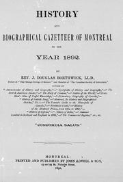 Cover of: History and biographical gazetteer of Montreal to the year 1892
