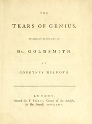 Cover of: The tears of genius: occasioned by the death of Dr. Goldsmith