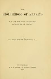 Cover of: The brotherhood of mankind | John Howard Crawford