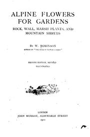 Cover of: Alpine Flowers for Gardens: Rock, Wall, Marsh Plants, and Mountain Shrubs