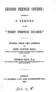 Cover of: Second French course: intended as a sequel to the 'First French course', ed. from the Germ. [of ...