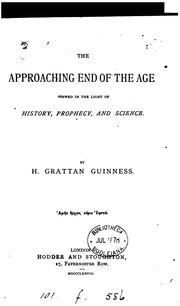 Cover of: The approaching end of the age viewed in the light of history, prophecy and science