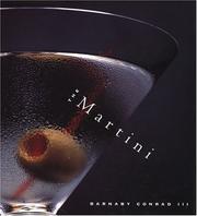 Cover of: The martini: an illustrated history of an American classic