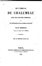 Cover of: De l'emploi du chalumeau dans les analyses chimiques et les déterminations minéralogiques