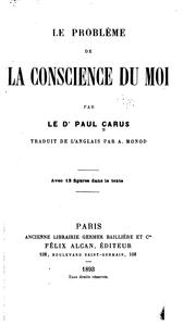 Cover of: Le problème de la conscience du moi by Paul Carus