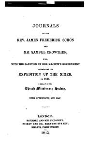 Journals of the Rev. James Frederick Scho n and Mr. Samuel Crowther by James Frederick Schön