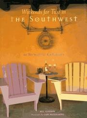 Weekends for two in the Southwest by Bill Gleeson