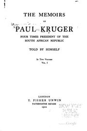 Cover of: The Memoirs of Paul Kruger: Four Times President of the South African Republic
