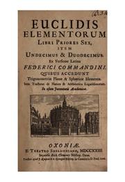 Cover of: Euclidis Elementorum: libri priores sex, item undecimus & duodecimus. Ex versione latina ...