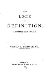 Cover of: The logic of definition: explained and applied