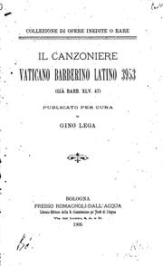 Cover of: Il Canzoniere vaticano Barberino latino 3953 (gi�a Barb. XLV. 47)