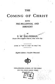Cover of: The Coming of Christ: Both Pre-millennial and Imminent