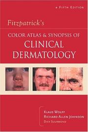 Fitzpatrick's color atlas and synopsis of clinical dermatology