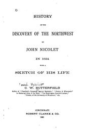 Cover of: History of the Discovery of the Northwest by John Nicolet in 1634: With a ...
