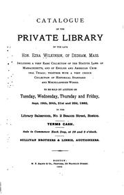 Cover of: Catalogue of the Private Library of the Late Hon. Ezra Wilkinson ... Including a Vary Rare ... by Ezra Wilkinson