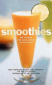 Cover of: Smoothies: 50 recipes for high-energy refreshment