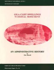 Cover of: Gila Cliff Dwellings National Monument: an administrative history