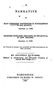 Cover of: A Narrative of Many Surprising Conversions in Northampton and Vicinity: Written in 1736 ...