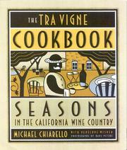 The Tra Vigne cookbook by Michael Chiarello