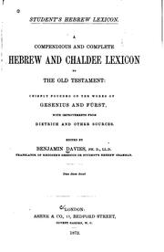 Cover of: A compendious and complete Hebrew and Chaldee lexicon to the Old Testament ...