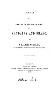 Cover of: Journal of a voyage up the Irrawaddy to Mandalay and Bhamo by James Talboys Wheeler