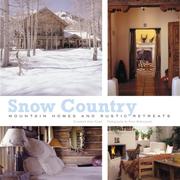 Snow country : mountain homes and rustic retreats