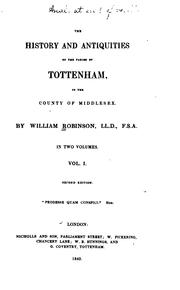 Cover of: The History and Antiquities of the Parish of Tottenham, in the County of ...