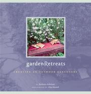 Cover of: Garden Retreats: Creating an Outdoor Sanctuary