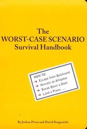 The worst-case scenario survival handbook