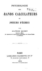 Cover of: Psychologie des grands calculateurs et joiers d'échecs by Alfred Binet