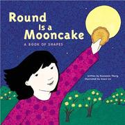 Cover of: Round is a mooncake: a book of shapes
