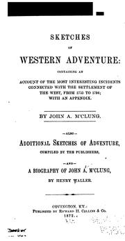 Cover of: Sketches of Western Adventure: Containing an Account of the Most Interesting Incidents Connected ...