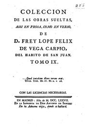 Cover of: Colección de las obras sueltas, assi en prosa, como en verso: Tomo IX