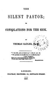 Cover of: The silent pastor: or Consolations for the sick