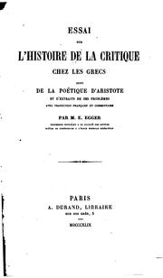 Cover of: Essai sur l'histoire de la critique chez les Grecs suivi de la Poétique d’Aristote