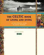 Cover of: The Celtic Book of Living and Dying