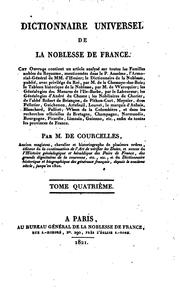 Cover of: Dictionnaire universel de La Noblesse de France by Jean Baptiste Pierre Jullien de Courcelles