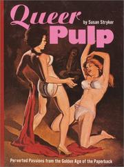 Cover of: Queer pulp by Susan Stryker