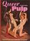 Cover of: Queer pulp